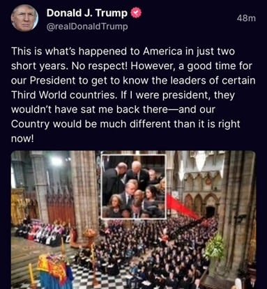 A screenshot of a Tweet written by Donald J. Trump. It reads "This is what's happened to America in just two short years. No respect! However, a good time for our President to get to know the leaders of certain Third world countries. If I were president, they wouldn't have sat me back there - and our Country would be much different than it is right now!" Then an image below showing Joe Biden sat far back in a church.     