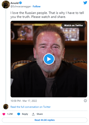 A screenshot of a tweet posted by Arnold Schwarzenegger. It reads "I love the Russian people. That is why I have to tell you the truth. Please watch and share." The image below is the opening shot of the video being talked about.  